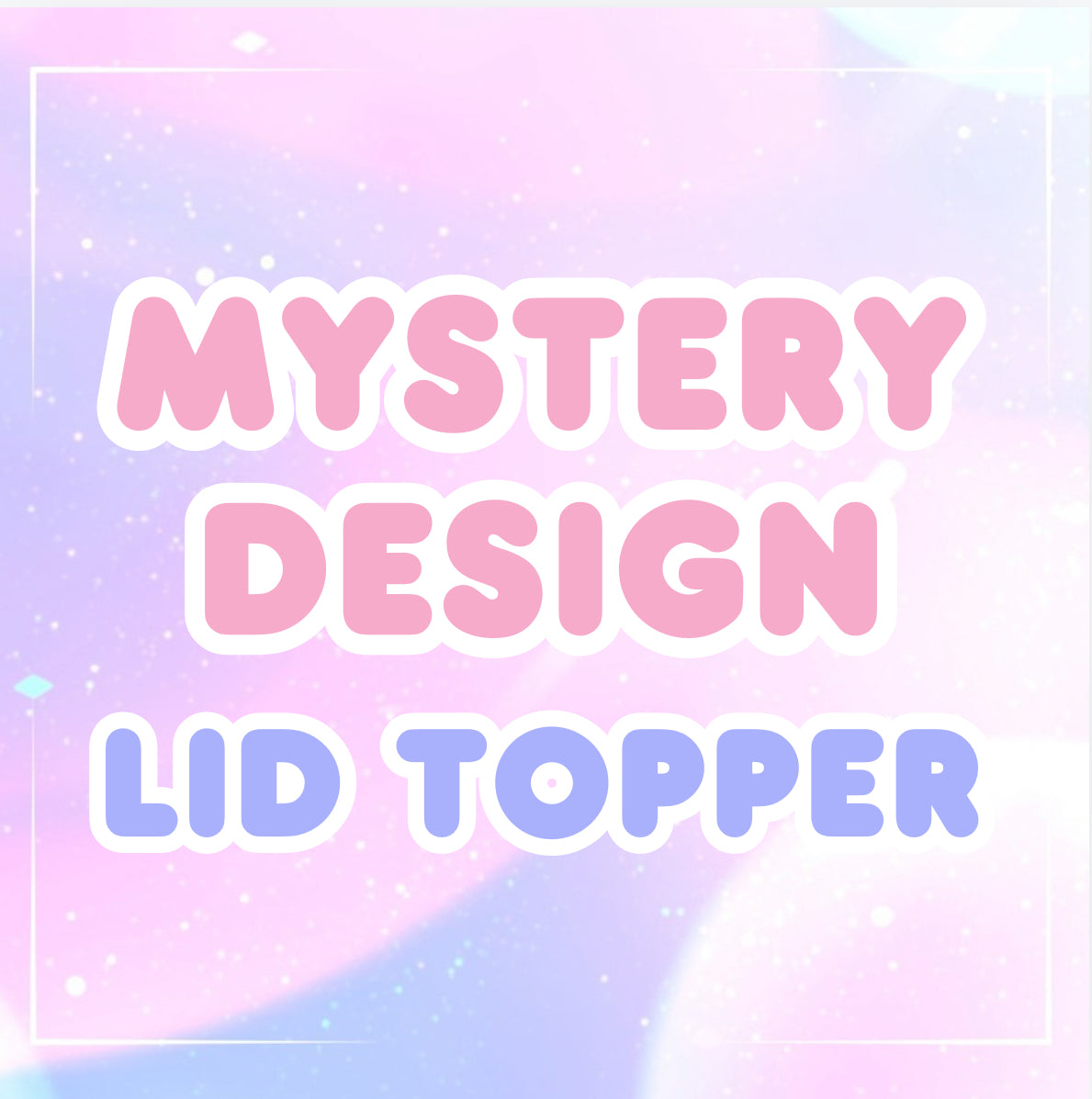 Mystery Design Stanley Lid Topper