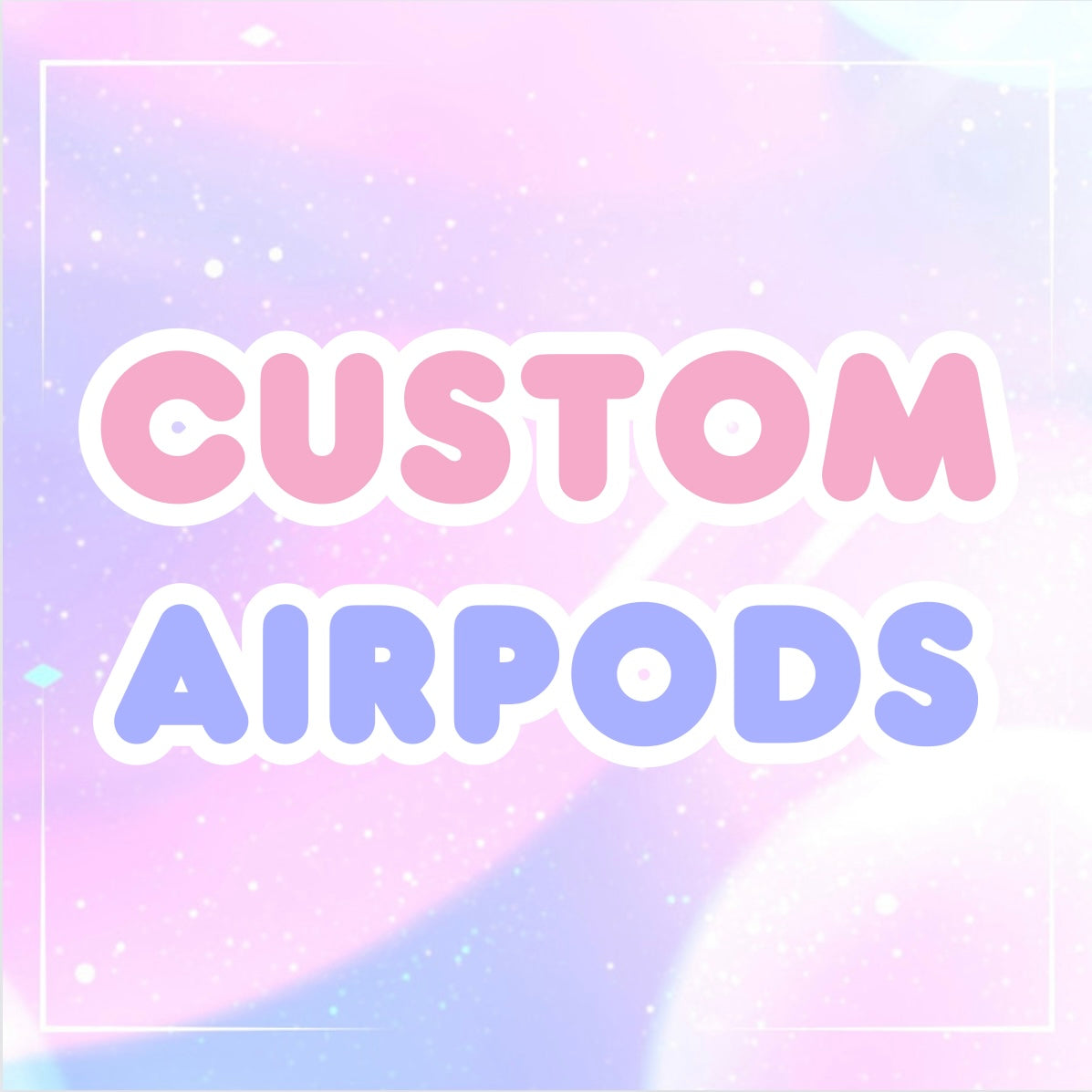 Custom Airpods